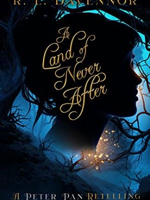Review – The Land of Never After by R.L. Davennor